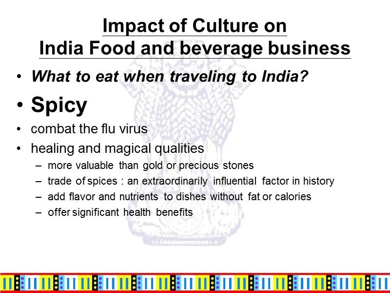 Impact of Culture on  India Food and beverage business What to eat when